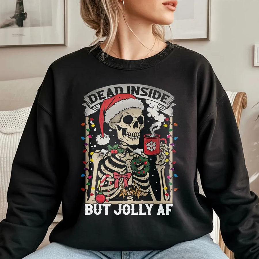 Dead Inside But Jolly AF Christmas Sweatshirt | Funny Skeleton Holiday Graphic | Premium Cotton Blend | Gift for Coffee Lovers & Sarcastic Souls