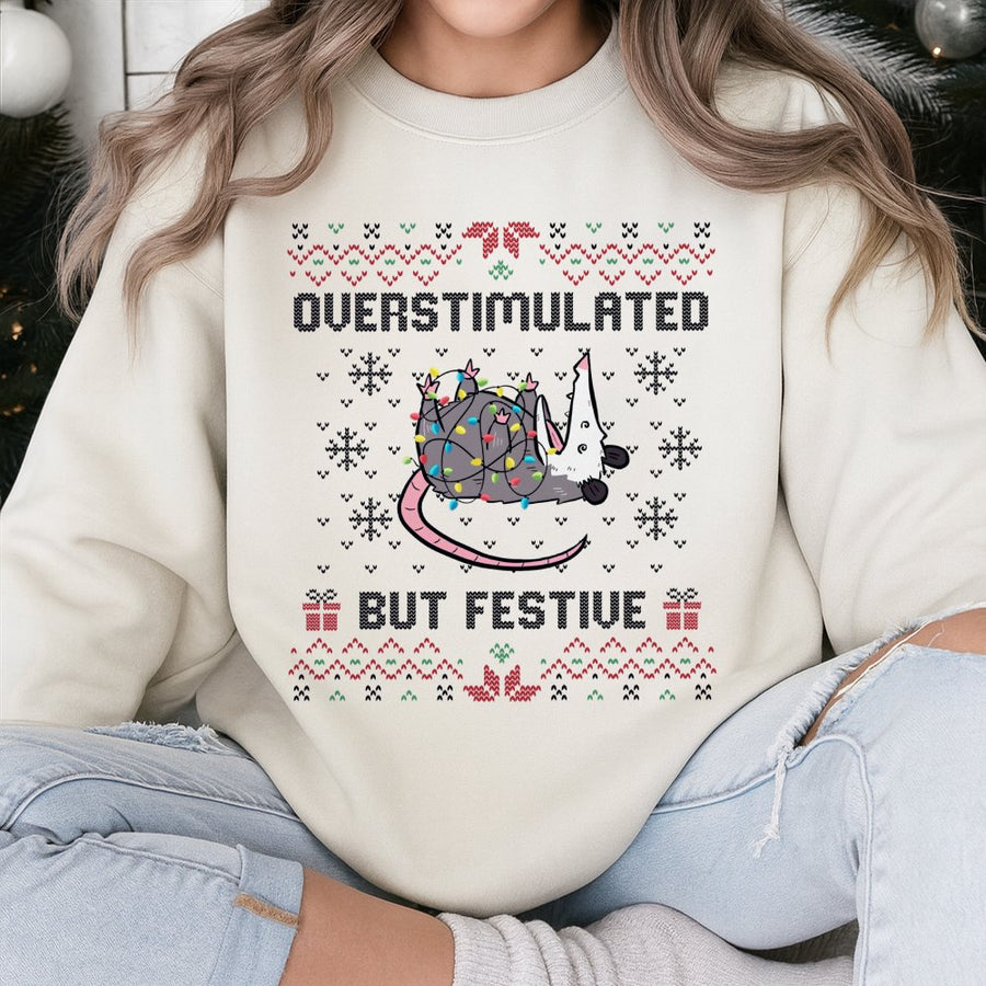 Opossum Christmas Sweatshirt | Overstimulated But Festive Holiday Graphic | Unisex Cotton Blend | Funny Animal Ugly Xmas Sweater Gift