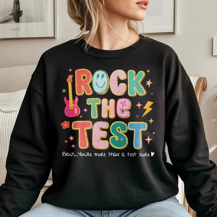 Rock The Test Sweatshirt | Colorful Retro Graphic Sweatshirt | Premium Cotton-Blend | Motivational Teacher Gift for State Testing Week