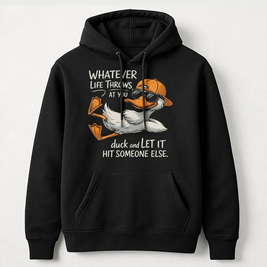 Whatever Life Throws At You Duck Hoodie | Funny Retro Cool Duck Graphic | Premium Cotton Blend | Gift For Humor Lovers And Animal Fans