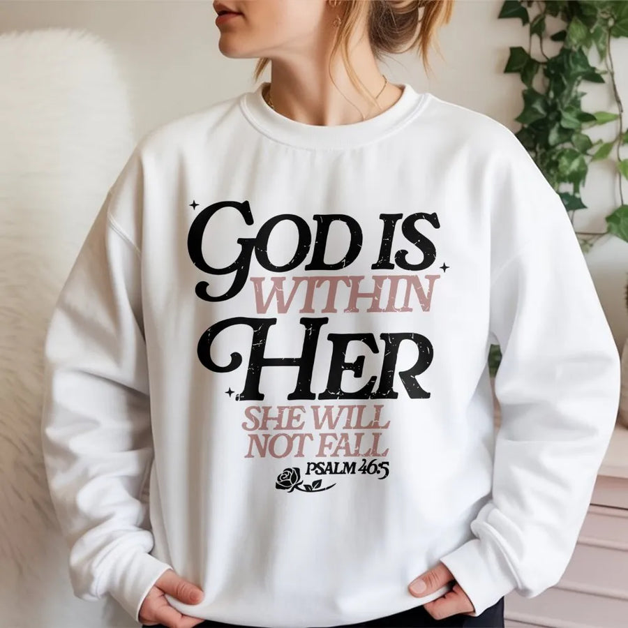 God Is Within Her Sweatshirt | Psalm 46:5 Bible Verse Aesthetic | Premium Cotton Blend Crewneck | Christian Gift for Women