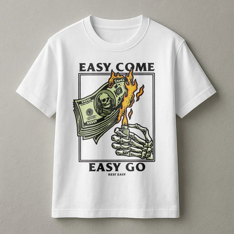 Easy Come Easy Go Skeleton T-Shirt | Burning Money Graphic Tee | 100% Soft Cotton Premium Shirt | Edgy Streetwear Gift for Men & Women