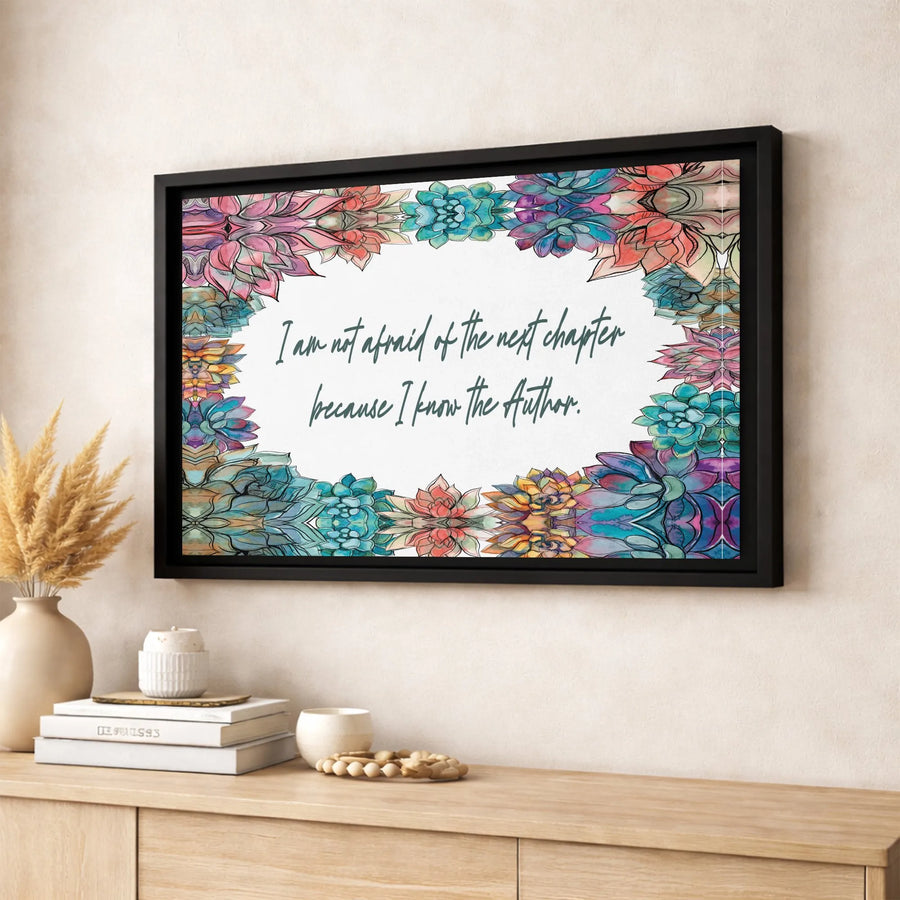 I Am Not Afraid Of The Next Chapter Wall Art | Religious Quote with Watercolor Succulent Border | 1.25 Inch Premium Canvas | Inspirational Home Decor Gift