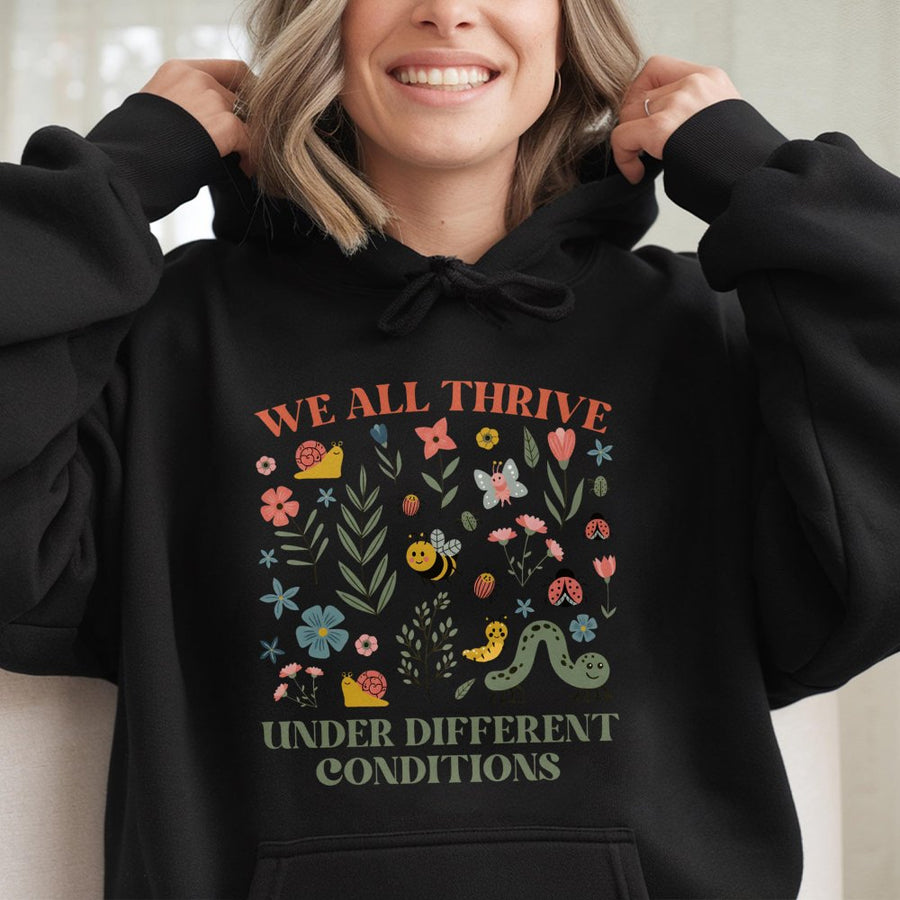 We All Thrive Hoodie | Neurodiversity Awareness Botanical Print | Premium Cotton-Blend Sweatshirt | Teacher Appreciation Gift, Inclusive Mental Health Apparel
