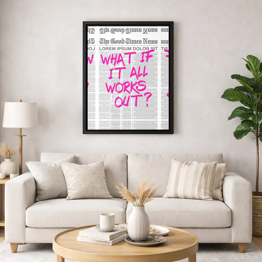 What If It All Works Out Canvas Art | Motivational Graffiti Newspaper Print | Premium Gallery-Wrapped Wall Decor | Uplifting Office Aesthetic