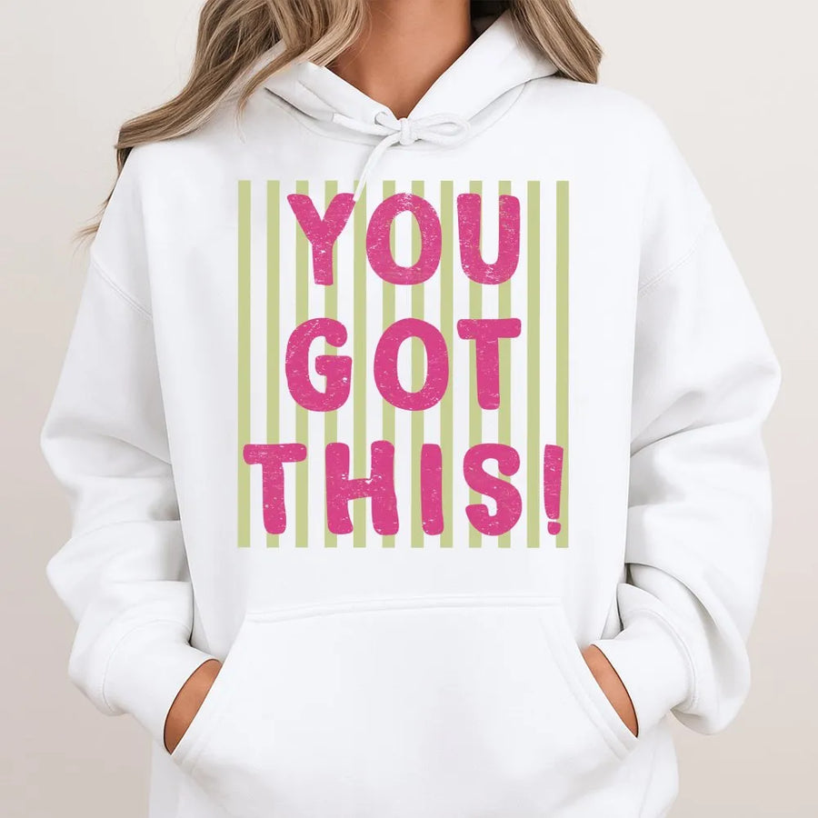 You Got This Hoodie | Inspirational Quote Pullover with Striped Graphic | Premium Cotton Blend | Motivational Encouragement Gift for Women