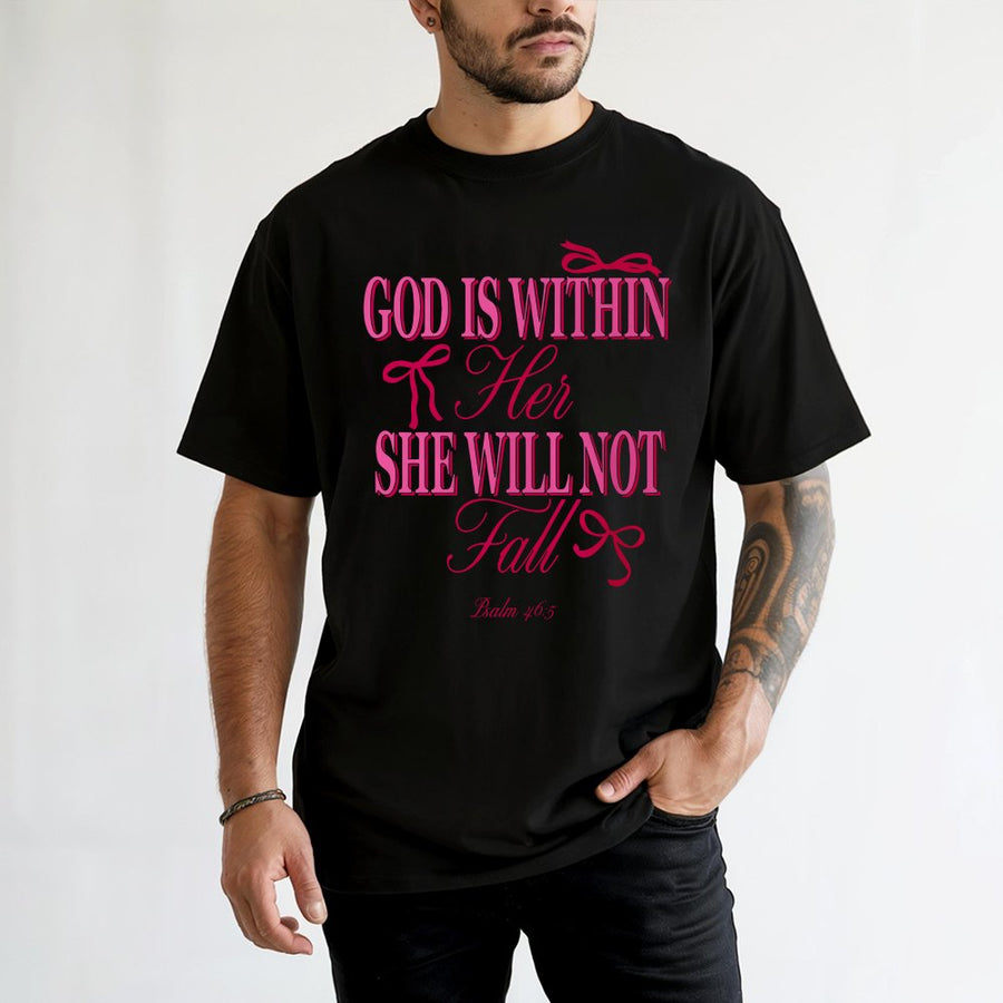 God Is Within Her She Will Not Fall T-Shirt | Psalm 46:5 Aesthetic Graphic Tee | 100% Cotton Premium Quality | Religious Christian Gift for Women