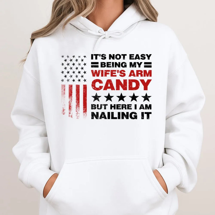 Funny Husband Hoodie | Arm Candy Quote Graphic Design | Premium Cotton Blend | Gift for Husband Anniversary Birthday Ideas
