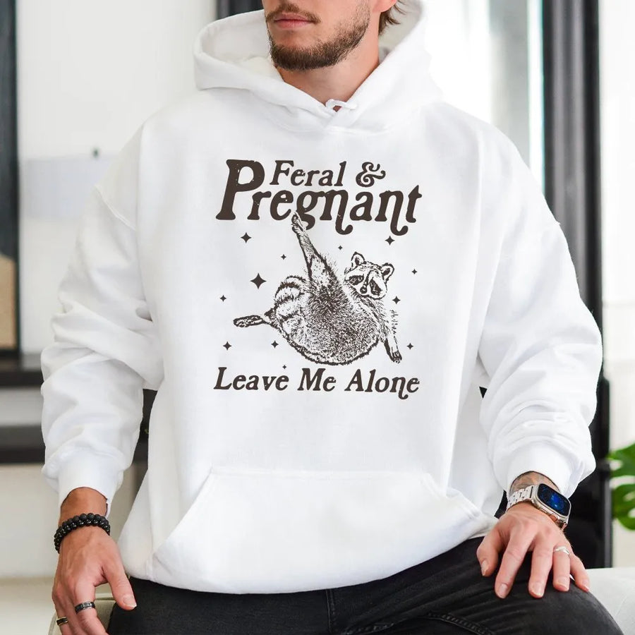 Feral and Pregnant Hoodie | Funny Raccoon Graphic Tee | Soft Cotton Maternity Top | Humorous Pregnancy Announcement Gift for Women