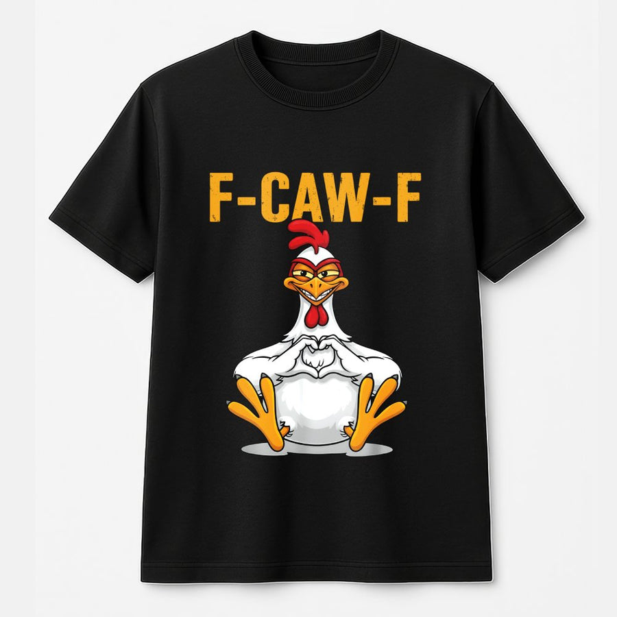Funny Chicken T-Shirt | F-CAW-F Heart Hands Meme Graphic | 100% Cotton Premium Tee | Sarcastic Farm Animal Gift for Chicken Lovers