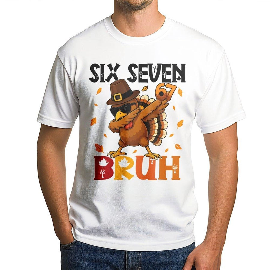 Six Seven Bruh Thanksgiving T-Shirt | Dabbing Turkey Graphic Tee | Premium 100% Cotton | Funny Fall Holiday Gift for Kids and Adults