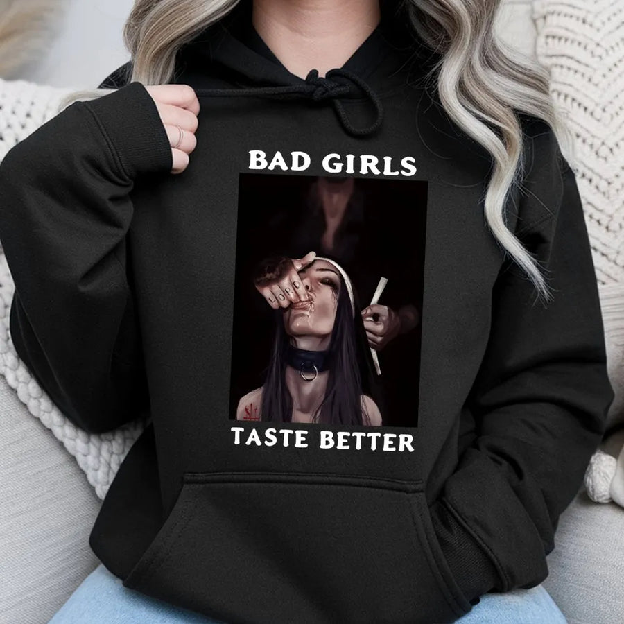 Bad Girls Taste Better Hoodie | Edgy Nun Aesthetic Graphic Print | Premium Cotton Blend | Alternative Streetwear Gift for Women and Men