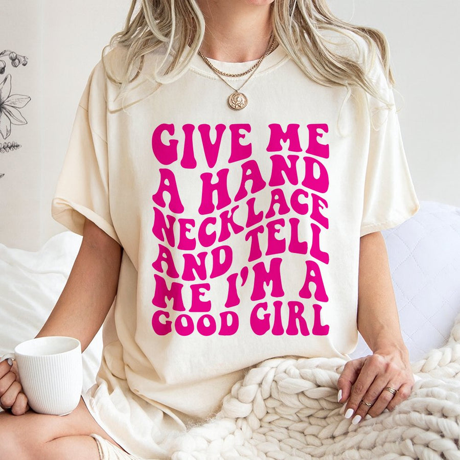 Good Girl Graphic T-Shirt | Retro Wavy Typography Slogan | 100% Cotton Premium Tee | Funny Sarcastic Gift for Her