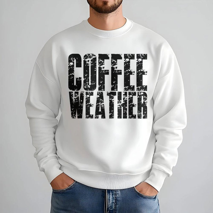 Coffee Weather Sweatshirt | Distressed Graphic Print | Premium Cotton Blend | Cozy Fall Autumn Gift For Coffee Lovers