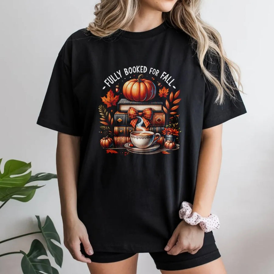 Fully Booked For Fall T-Shirt | Pumpkin Books and Coffee Graphic | Soft Cotton Autumn Apparel | Cozy Reading Gift for Book Lovers