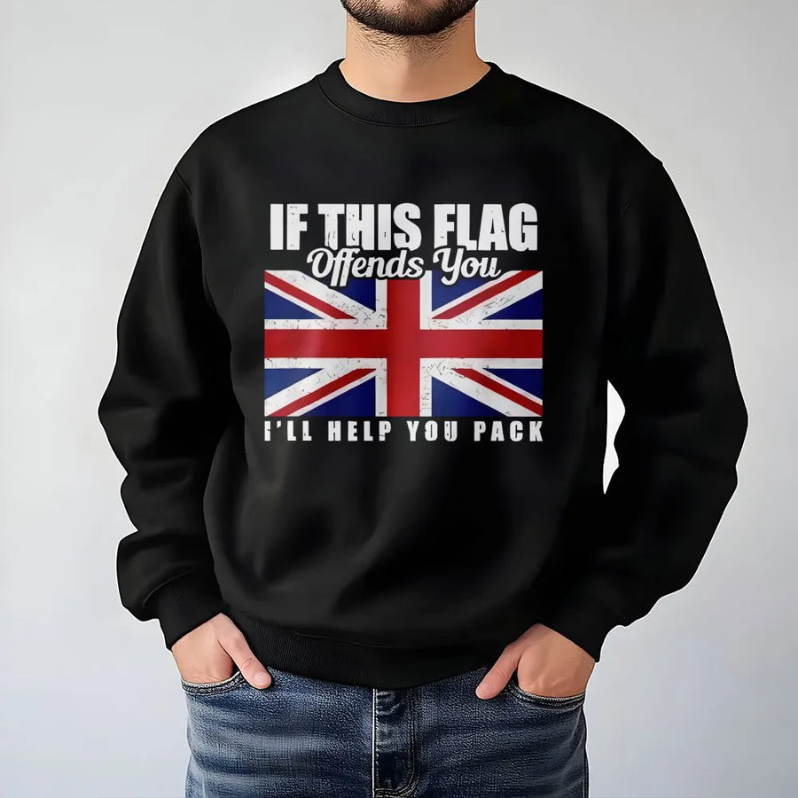 British Flag Sweatshirt | If This Flag Offends You I'll Help You Pack | Premium Cotton Blend | Patriotic UK Pride Gift