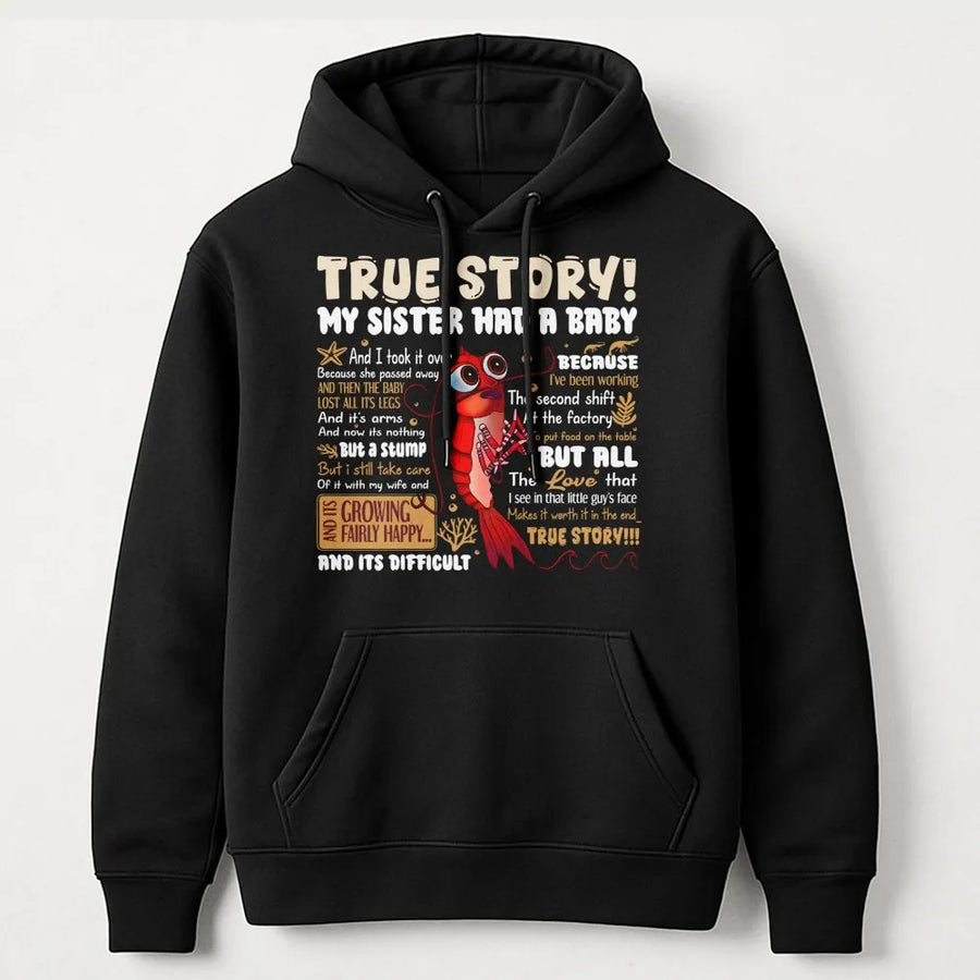 True Story Shrimp Hoodie | Funny Sea Creature Meme Graphic | Cotton Blend Premium Pullover | Unique Gift For Seafood Lovers And Humor Fans