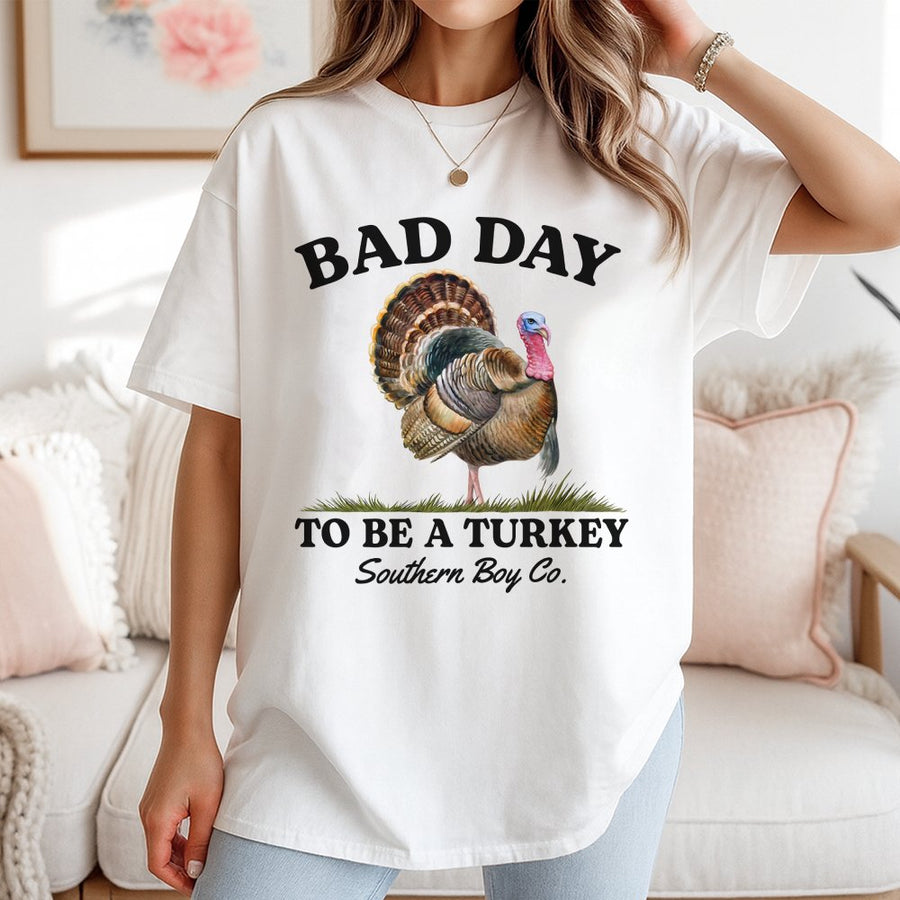 Bad Day To Be A Turkey T-Shirt | Funny Thanksgiving Graphic Tee | Premium 100% Cotton | Thanksgiving Gift for Men and Women