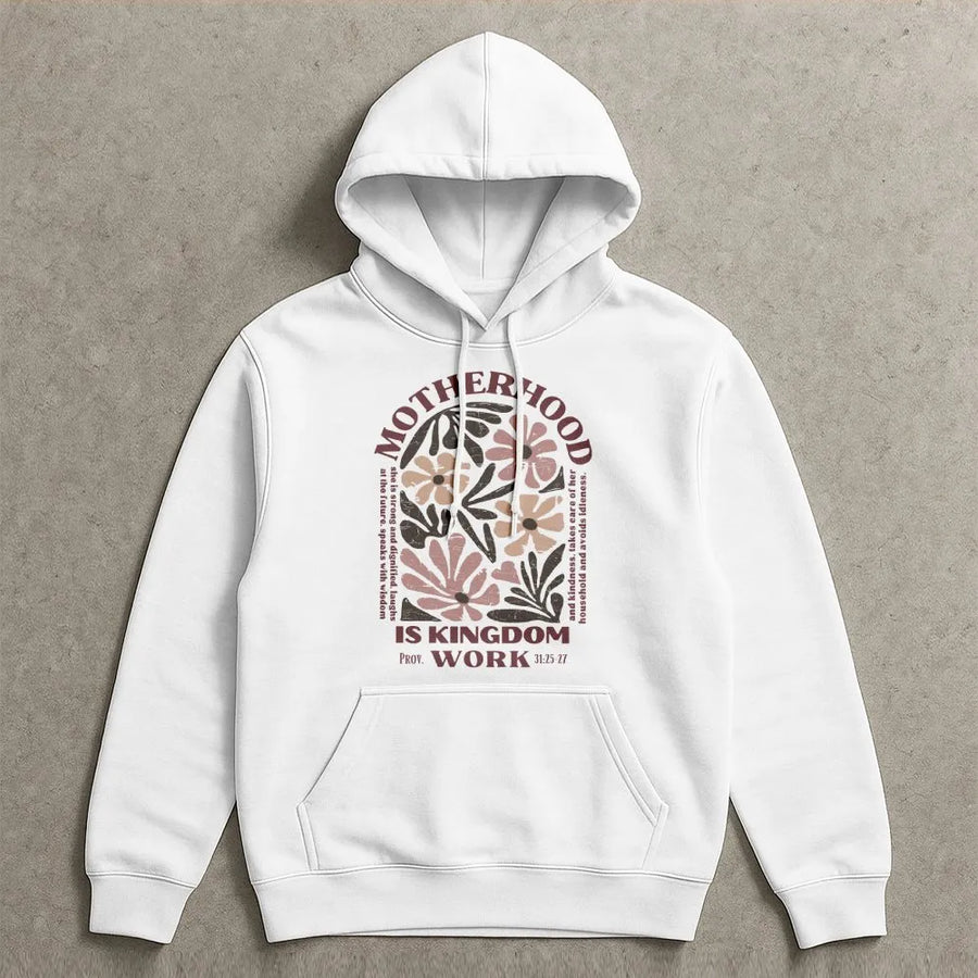 Christian Mom Hoodie | Motherhood Is Kingdom Work Proverbs 31 Sweatshirt | Premium Cotton-Blend | Religious Faith Apparel Gift for Her