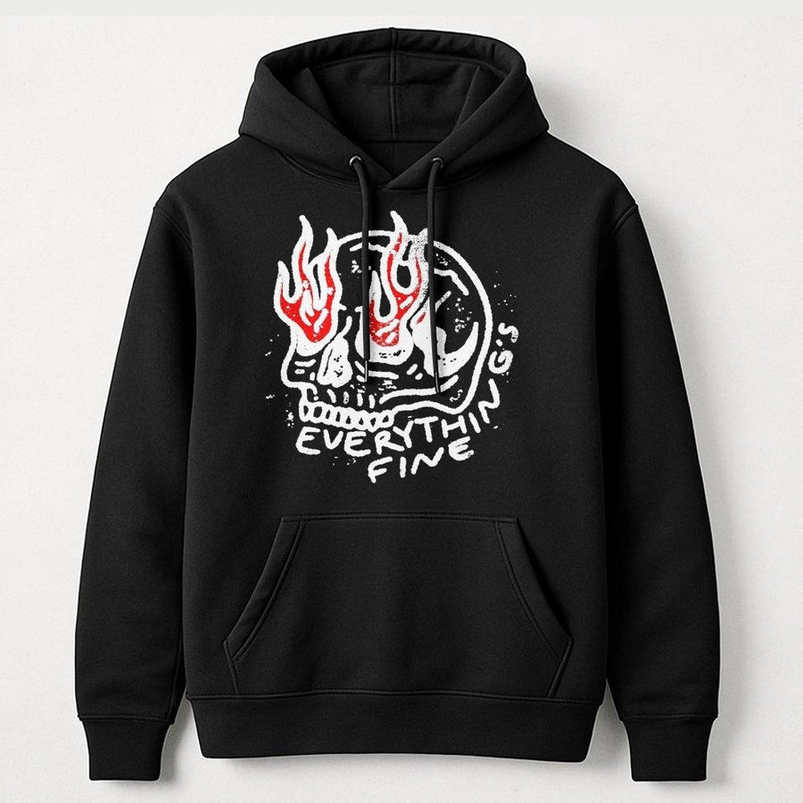 Everything Is Fine Hoodie | Burning Skull Graphic Sweatshirt | Cotton-Polyester Blend | Sarcastic Grunge Gift For Men And Women