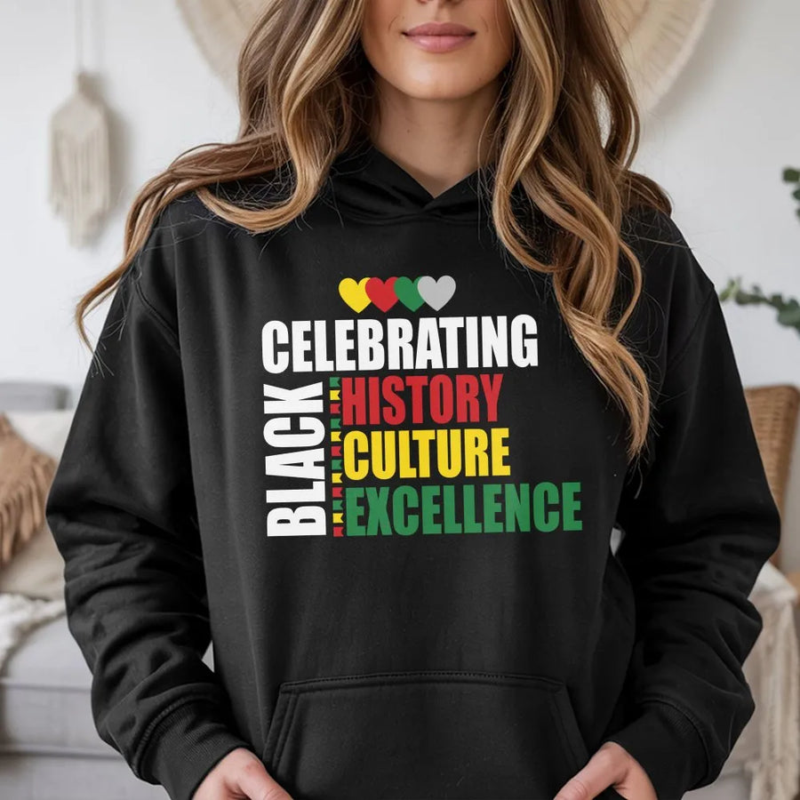 Black History Month Hoodie | Celebrating Black Culture Excellence Design | Premium Cotton Blend | Unisex Gift for African American Heritage Month