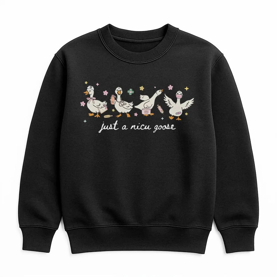 NICU Nurse Sweatshirt | Just A NICU Goose Cartoon Graphic | Premium Cotton Blend Crewneck | Cute Medical Professional Gift for Neonatal Nurse