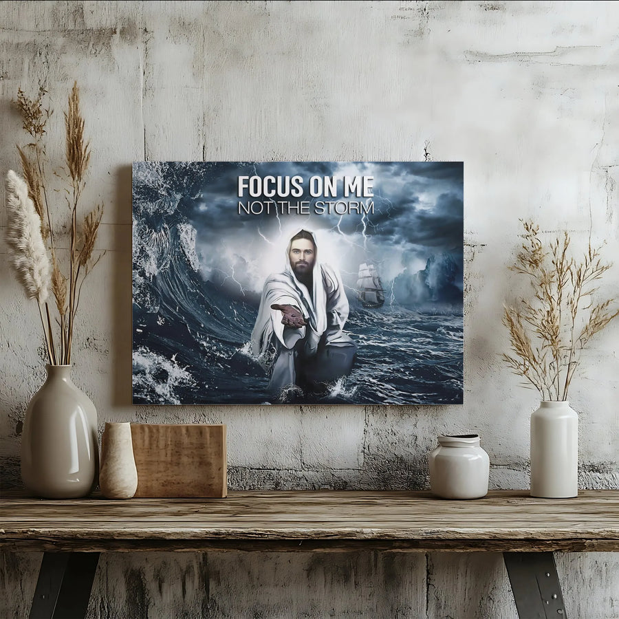 Jesus Canvas Wall Art | Focus On Me Not The Storm Inspirational Quote | 1.25 Inch Gallery Wrap | Christian Home Office Decor Gift
