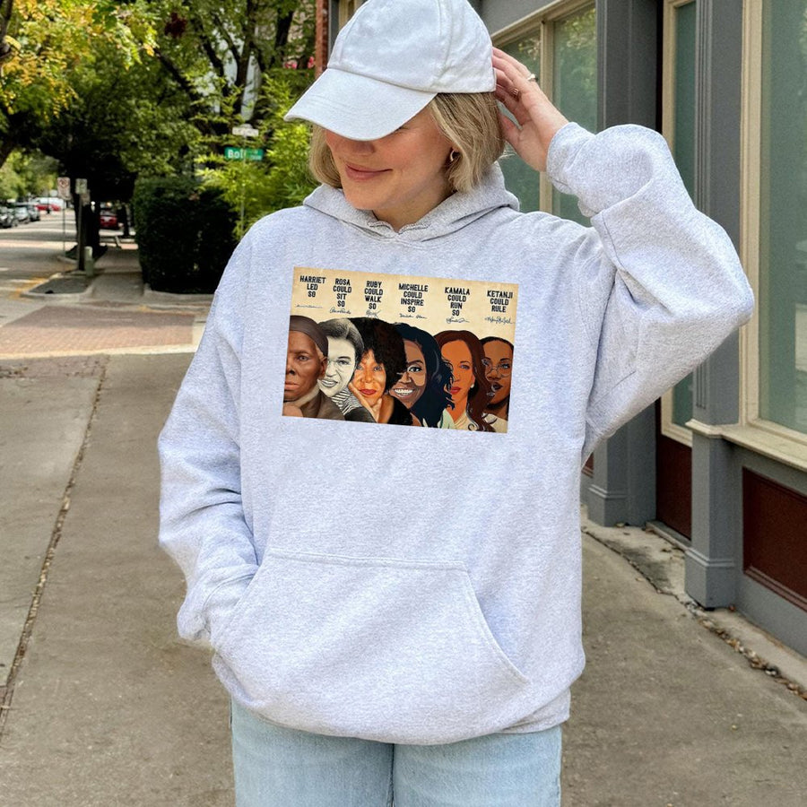 Black History Month Hoodie | Iconic Women Leaders Empowerment Graphic | Cotton-Blend Premium Sweatshirt | Inspirational Gift for Her