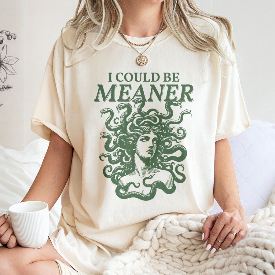 Medusa T-Shirt | I Could Be Meaner Mythological Graphic Tee | Premium 100% Cotton Greek Mythology Apparel | Sarcastic Dark Academia Gift for Her