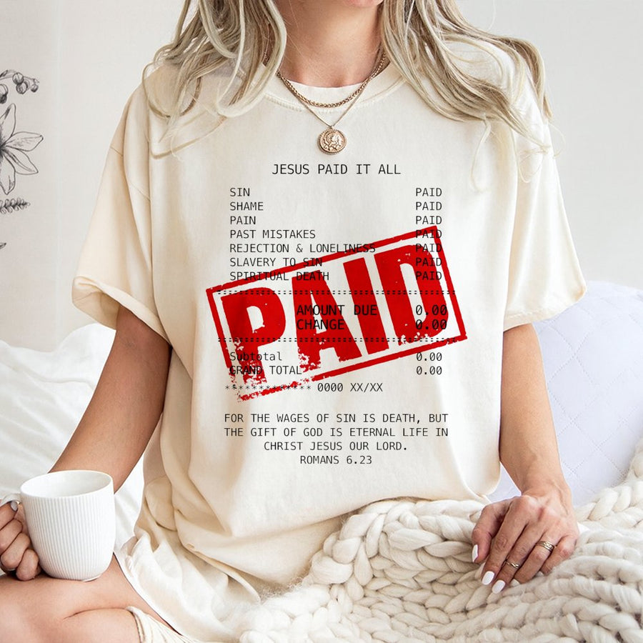 Jesus Paid It All Christian T-Shirt | Romans 6:23 Receipt Graphic | Premium Cotton Unisex Tee | Faith-Based Gift For Believers