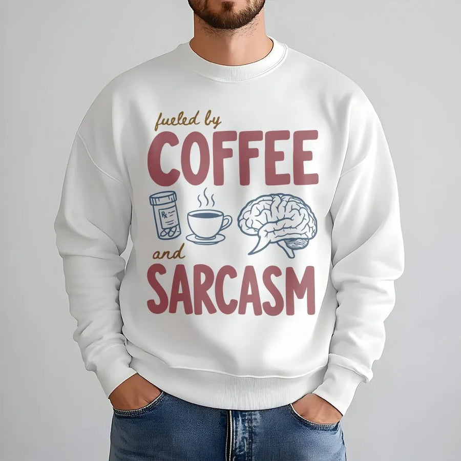 Fueled by Coffee and Sarcasm Sweatshirt | Funny Medical Humor Graphic | Premium Cotton Blend | Gift for Registered Nurse, Doctor, Medical Student