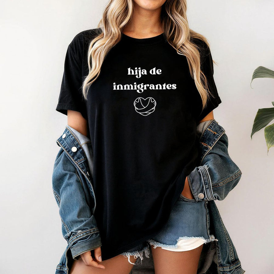 Hija De Inmigrantes T-Shirt | Daughter of Immigrants Heart Graphic | 100% Cotton Premium Tee | Latina Pride Gift for Women