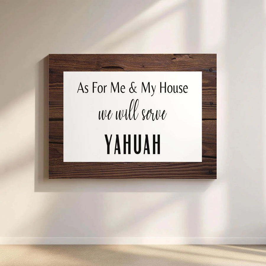 As For Me And My House Wall Art | Yahuah Religious Scripture Canvas Print | Premium Gallery Wrap Decor | Christian Home Blessing Gift