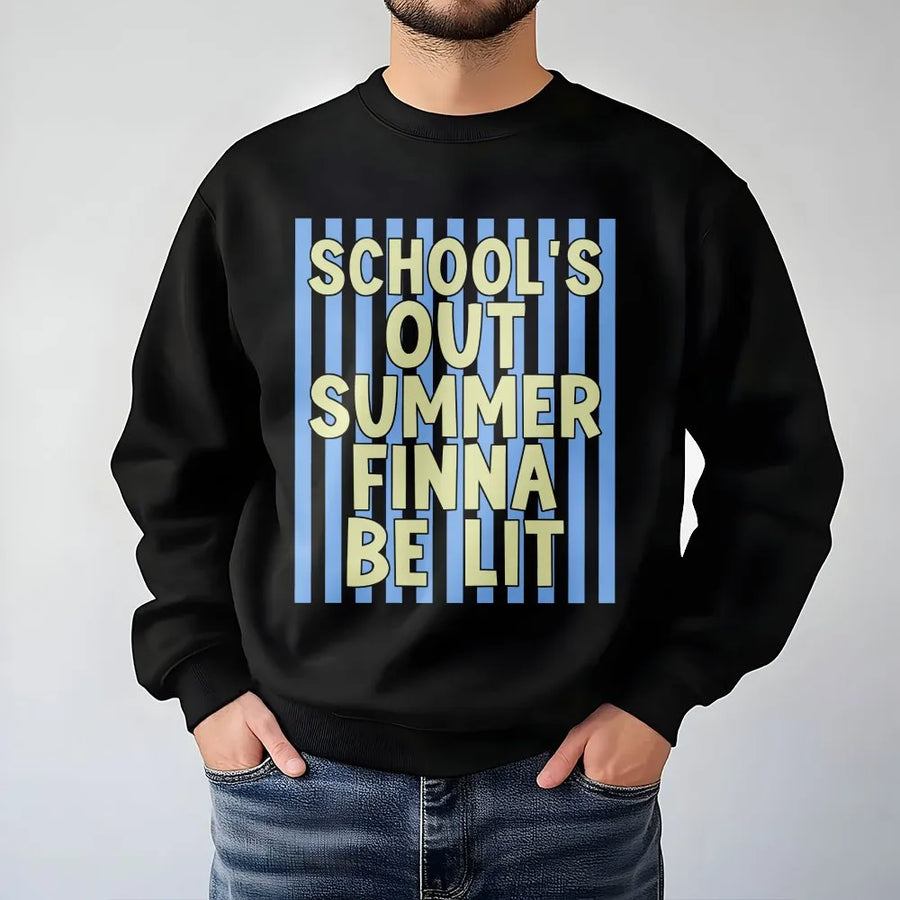 School's Out Summer Sweatshirt | Finna Be Lit Retro Graphic | Soft Cotton Blend Jumper | Last Day of School Gift for Student or Teacher