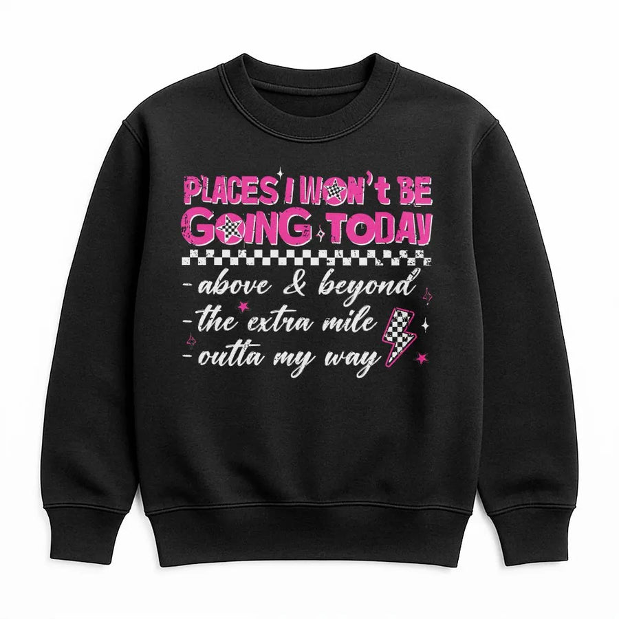 Funny Sarcastic Sweatshirt | Retro Checkerboard 'Going Today' Quote | Premium Soft Cotton | Edgy Y2K Style Gift for Women