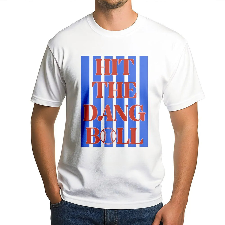 Baseball T-Shirt | Hit The Dang Ball Graphic Design | 100% Cotton Premium Tee | Funny Sports Gift for Baseball Players and Fans