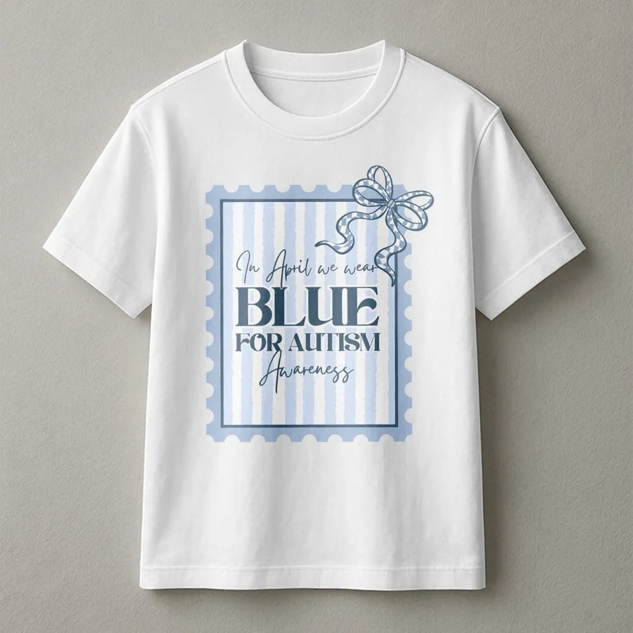 Autism Awareness T-Shirt | In April We Wear Blue Ribbon Graphic | 100% Cotton Premium Tee | Supportive Gift for Autism Moms and Families