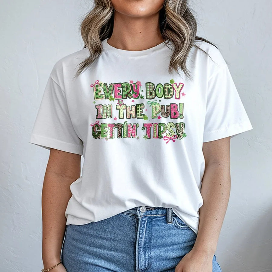 St. Patrick's Day T-Shirt | Everybody In The Pub Gettin' Tipsy Graphic | Soft 100% Cotton Premium Tee | Funny Irish Drinking Gift For Men And Women