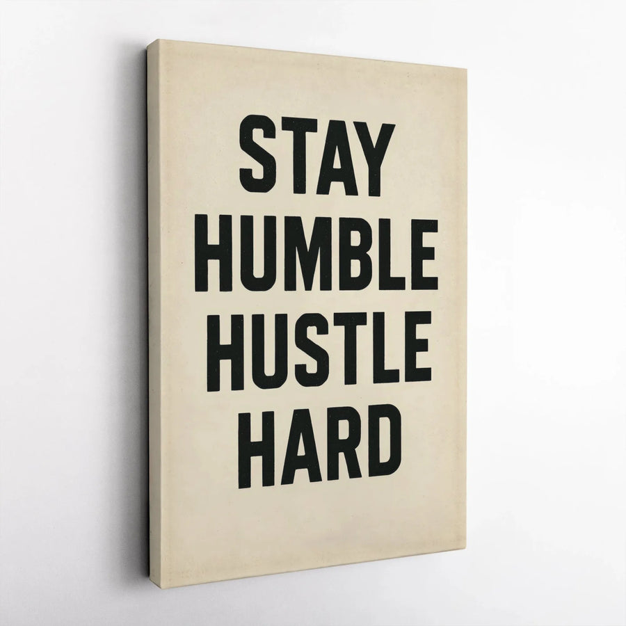 Stay Humble Hustle Hard Canvas Wall Art | Motivational Typography Print | Premium Gallery Wrapped Decor | Office & Home Inspiration Gift