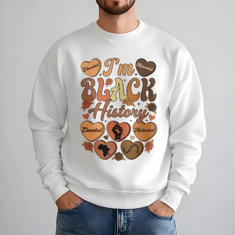 I'm Black History Sweatshirt | Retro Melanin Empowerment Graphic | Premium Cotton Blend | Black History Month Gift For Men And Women
