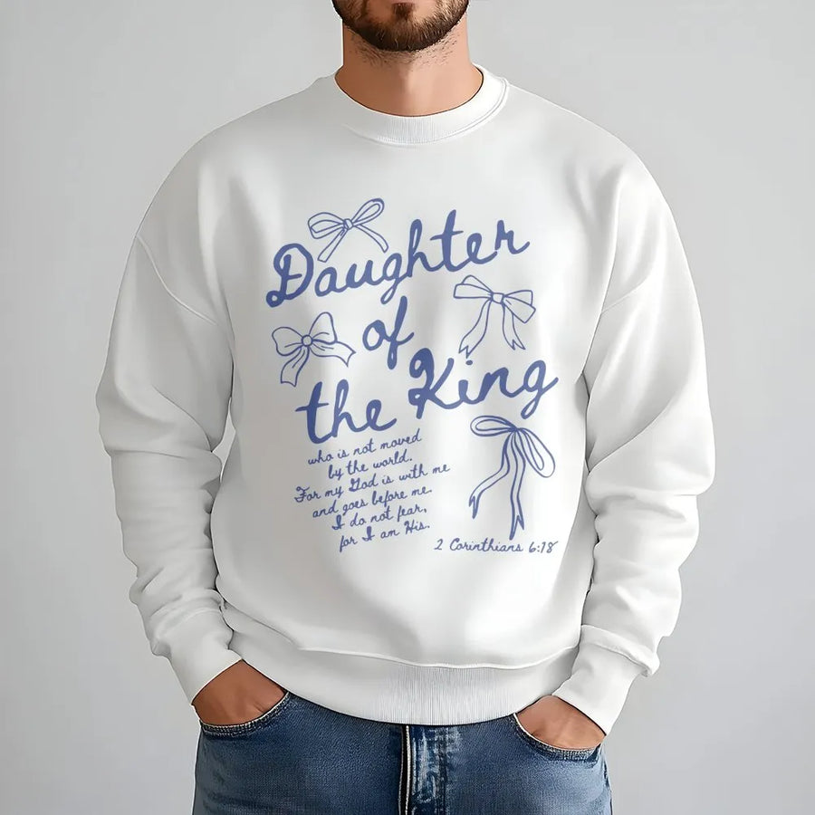 Daughter Of The King Sweatshirt | Aesthetic Christian Bible Verse Bow Design | Premium Soft Cotton Blend | Religious Faith Gift For Women