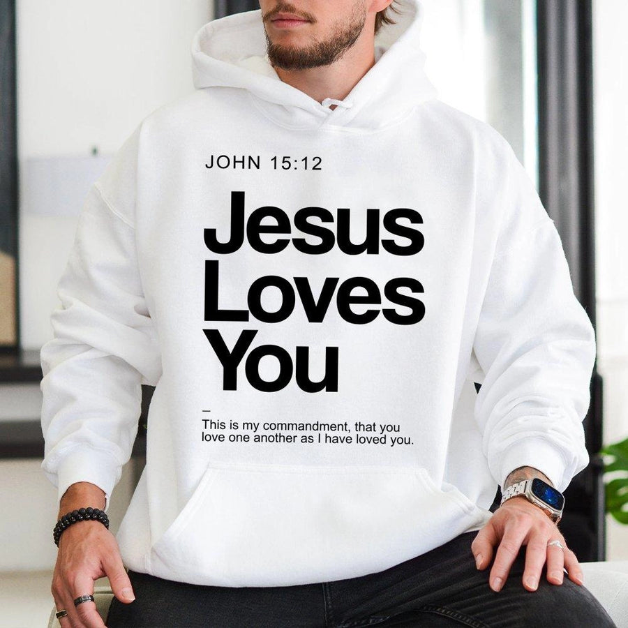 Jesus Loves You Hoodie | Bible Verse John 15:12 Minimalist Christian Graphic | Premium Cotton Blend | Unisex Faith-Based Gift for Men and Women
