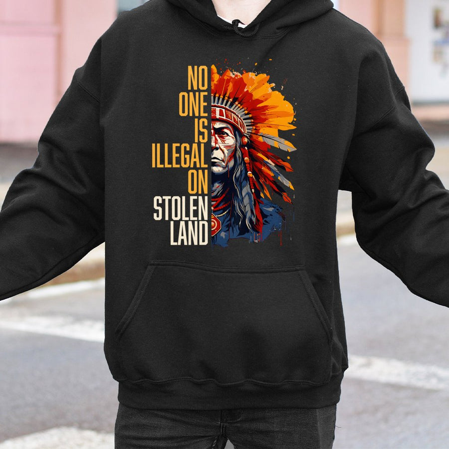 No One Is Illegal On Stolen Land Hoodie | Indigenous Rights Graphic Art | Premium Cotton-Blend Sweatshirt | Social Justice Activist Gift