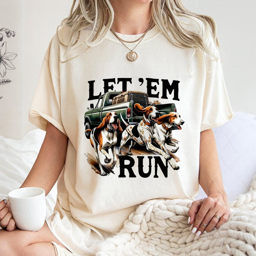Hound Dog Hunting T-Shirt | Let 'Em Run Graphic | Premium Soft Cotton Tee | Country Style Gift for Outdoorsmen and Dog Lovers