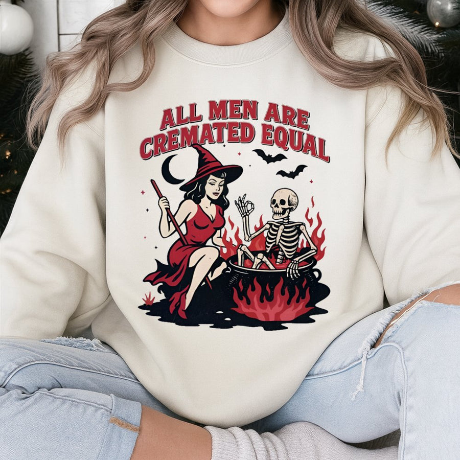 All Men Are Cremated Equal Sweatshirt | Witch Skeleton Cauldron Graphic | Soft Cotton Blend Crewneck | Funny Feminist Halloween Gift Idea