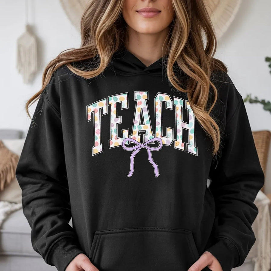 Teach Hoodie with Easter Egg Pattern | Cute Pastel Bow Graphic | Premium Cotton Blend | Gift for Elementary School Teachers