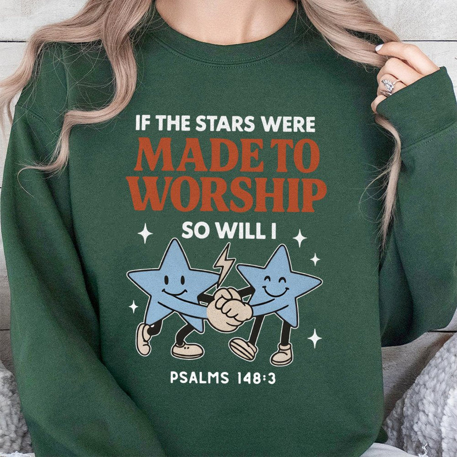 If The Stars Were Made To Worship Sweatshirt | Psalms 148:3 Graphic | Premium Cotton Blend | Christian Faith Gift For Women And Men