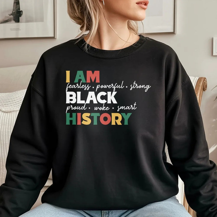 I Am Black History Sweatshirt | Pan-African Colors Graphic Design | Premium Cotton Blend | Empowering Gift for Men and Women
