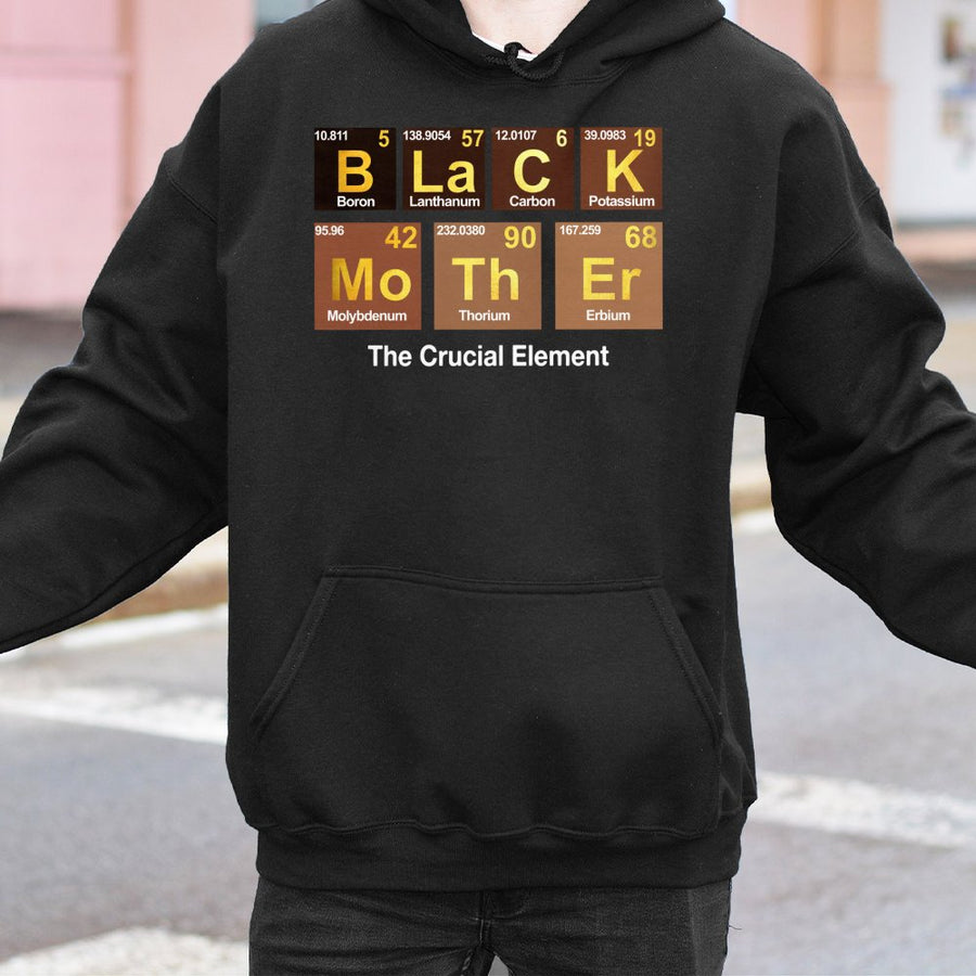 Black Mother Hoodie | Periodic Table Elements Graphic | Premium Cotton Blend | Gift For Mom Black Queen Melanin Empowerment Apparel