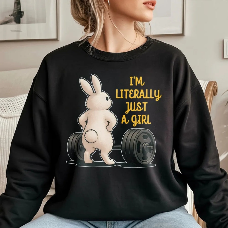 Funny Weightlifting Bunny Sweatshirt | I'm Literally Just A Girl Meme Design | Cozy Cotton Blend | Workout Gift for Women